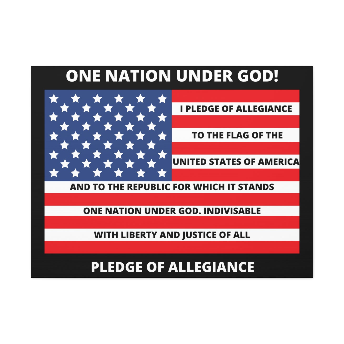 One Nation Under GOD Pledge of Allegiance Canvas Gallery Wraps