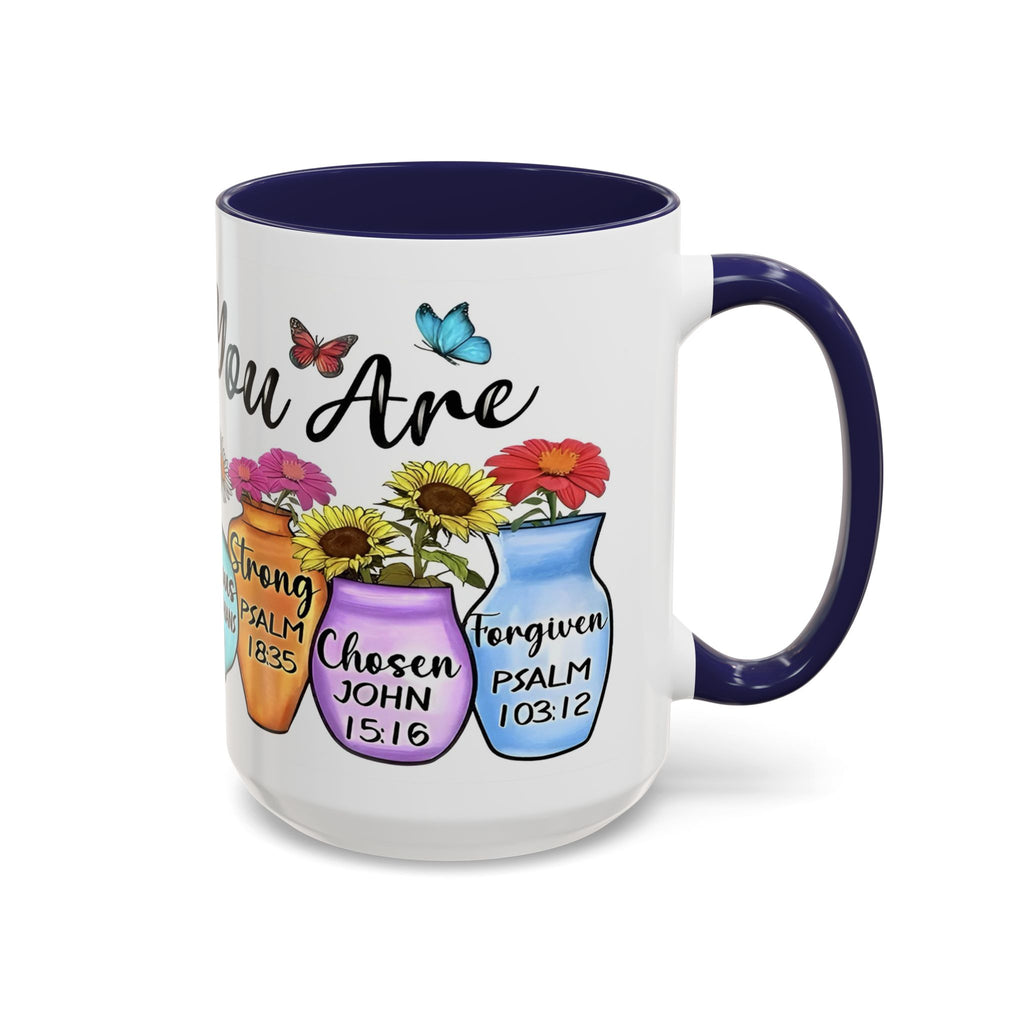 God Says You Are - You Are Loved Christian Bible Verse Coffee Mug