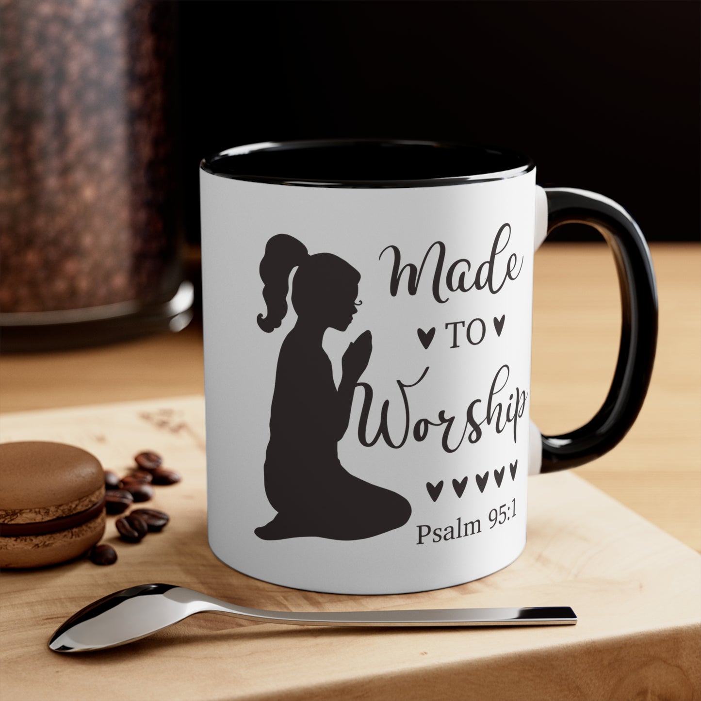 MADE TO WORSHIP - Psalm 95:1 5 Colors Accent Coffee Mug, 11oz