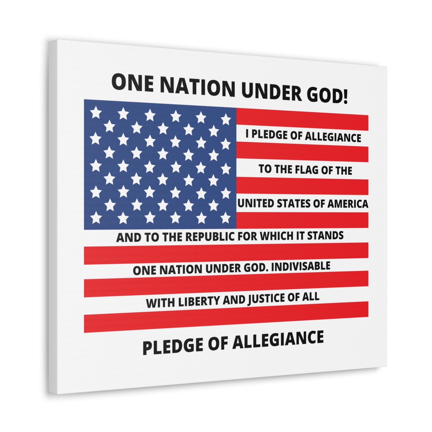 One Nation Under GOD Pledge of Allegiance Canvas Gallery Wraps