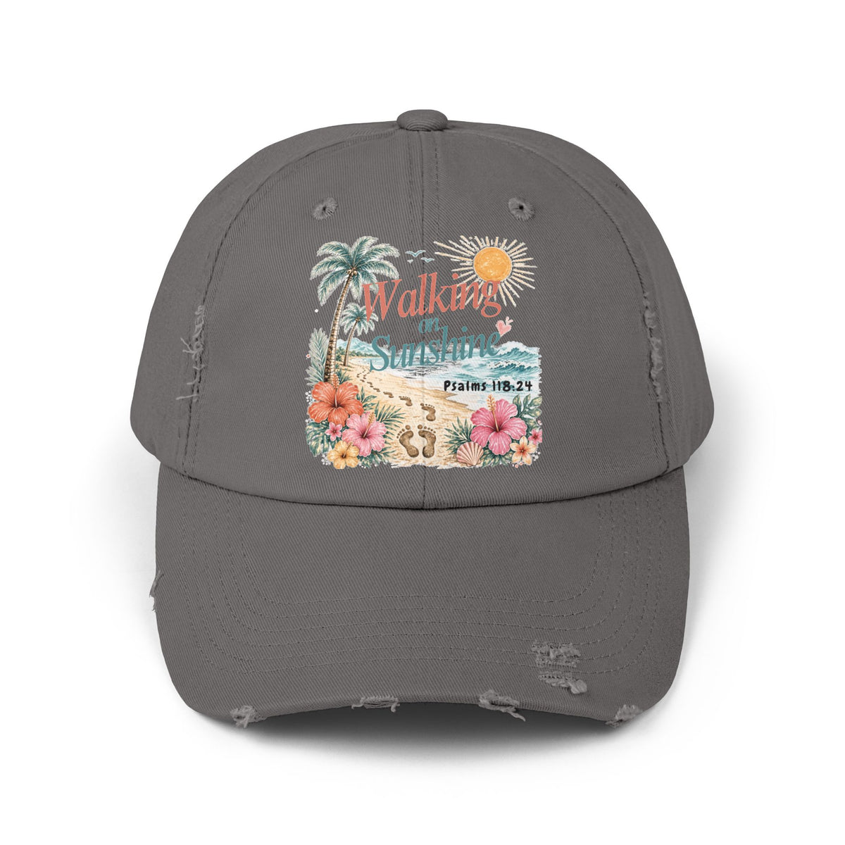 Distressed Cap — "Walk on Sunshine" Tropical Beach Baseball Hat Psalms 118:24