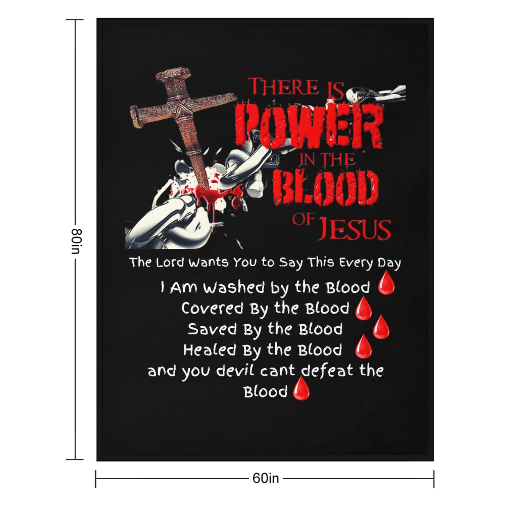 There's Power in the Blood of Jesus Custom super soft blanket Made in USA