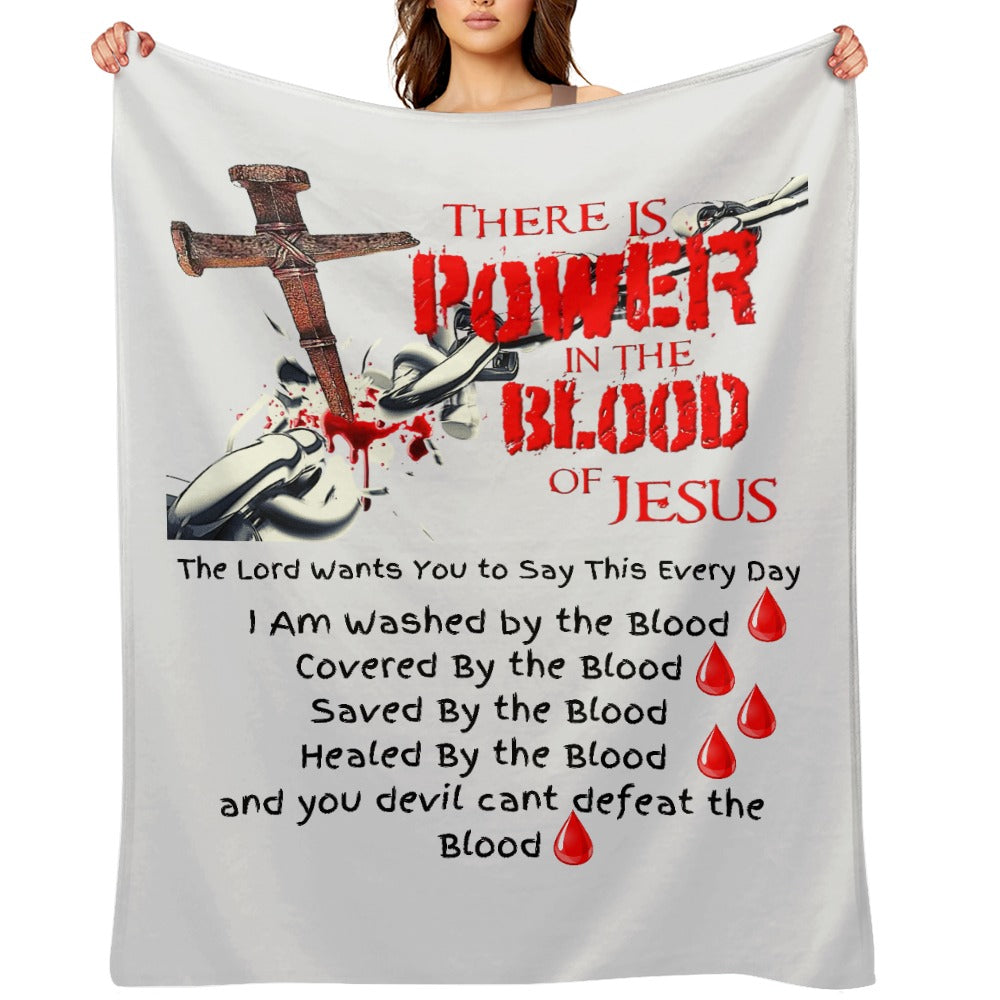 There's Power in the Blood of Jesus Custom super soft blanket Made in USA