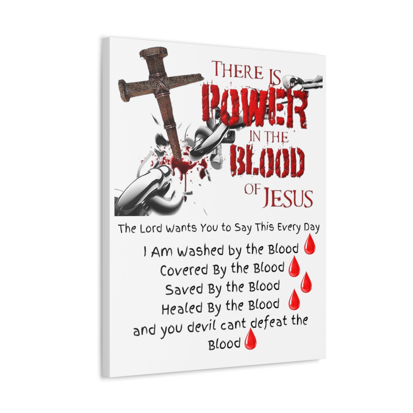 The Power of the Blood of Jesus - Stretched Canvas