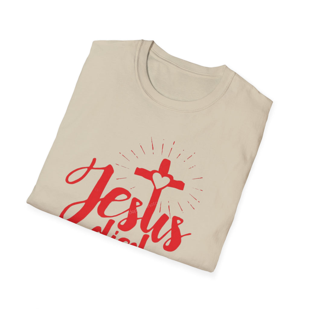 Jesus Died for Me Christian Faith T-Shirt