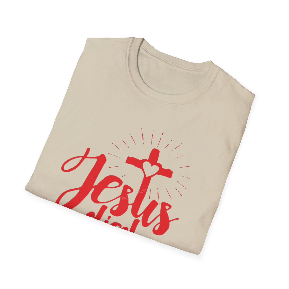 Jesus Died for Me Christian Faith T-Shirt