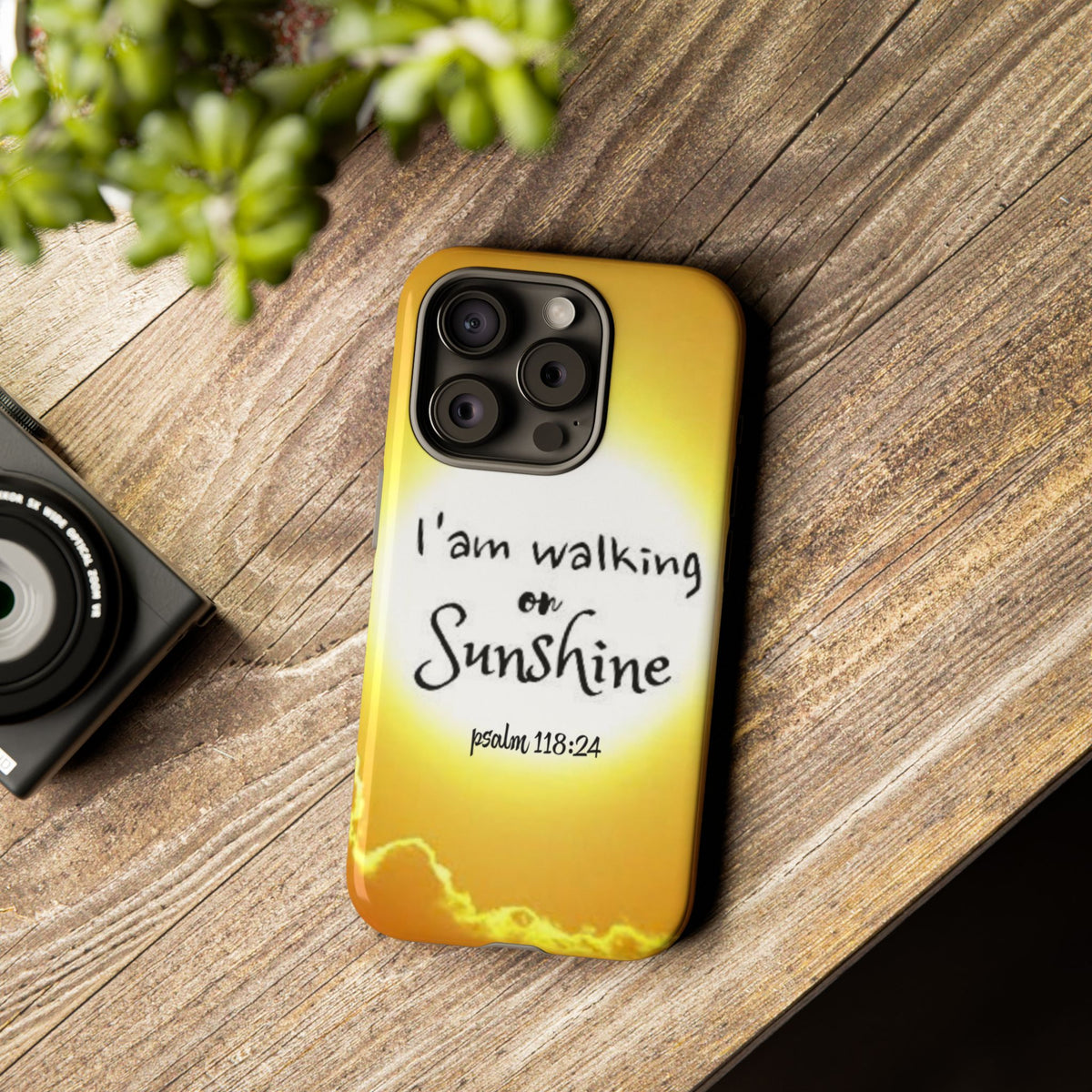 Walking on Sunshine Psalm 118:24 Christian Phone Case — Inspirational Yellow Tough Case