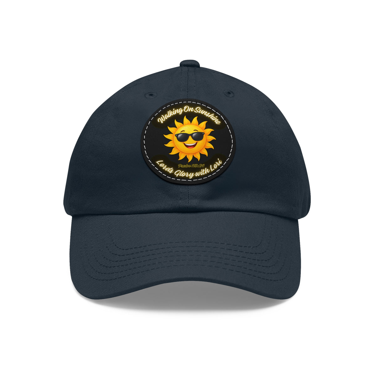 Sunshine Smiles Dad Hat — Round Leather Patch ‘Always Brighter’
