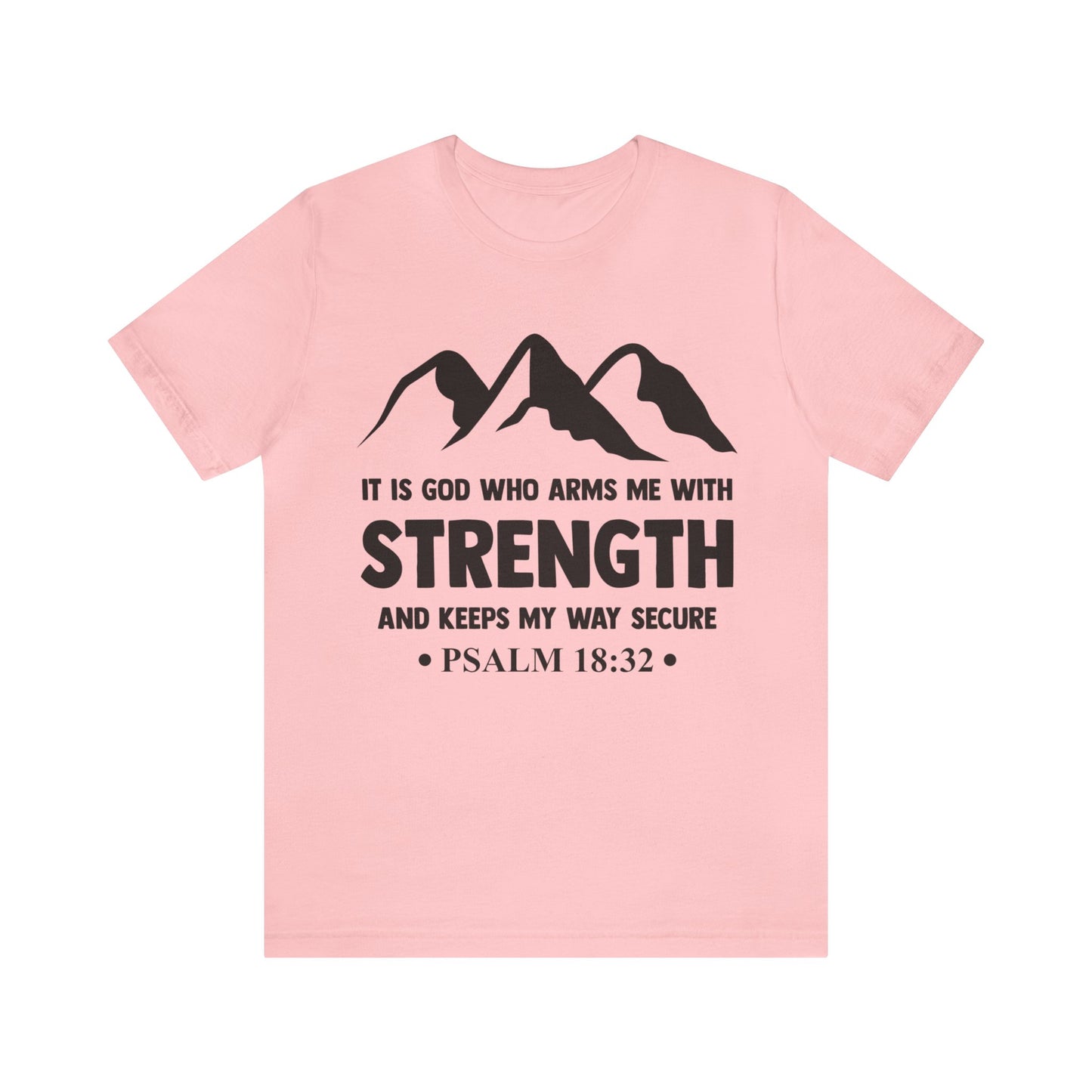 Strength in GOD - Unisex Jersey Short Sleeve Tee