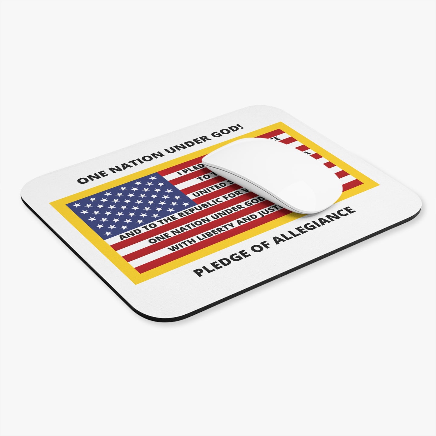 Pledge of Allegiance One Nation Under GOD! Mouse Pad (Rectangle)