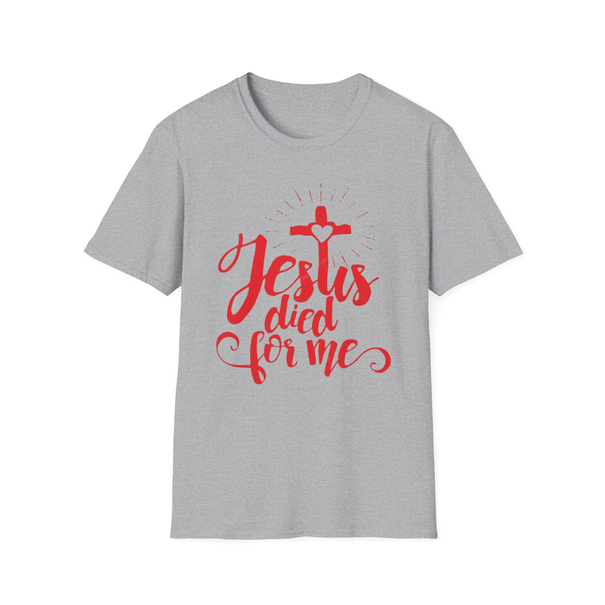 Jesus Died for Me Christian Faith T-Shirt