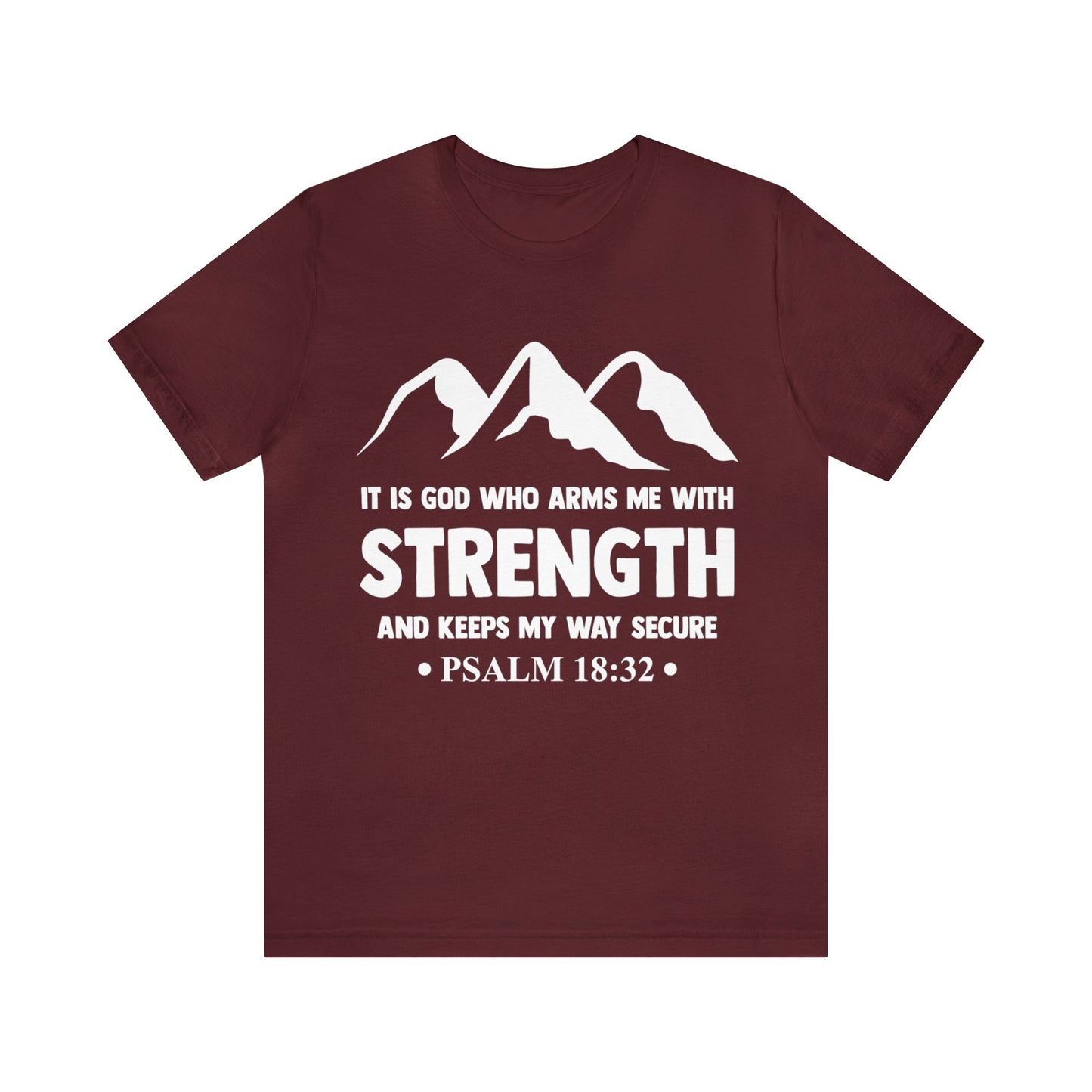 Strength in GOD - Unisex Jersey Short Sleeve Tee