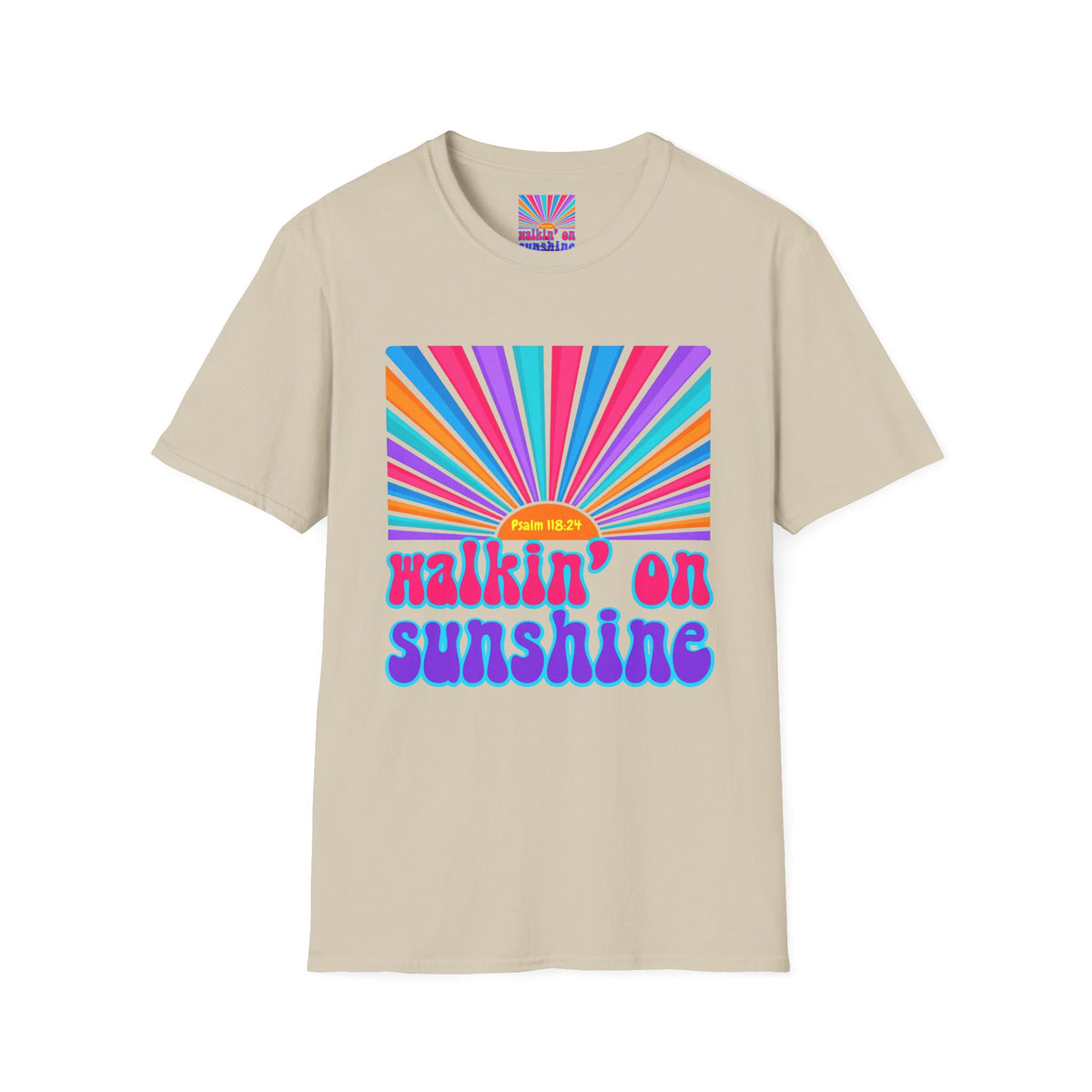 Walkin' On Sunshine Lords Glory with Lori Psalm 118:24 Retro T-Shirt — 70s Rainbow Sun Graphic Tee