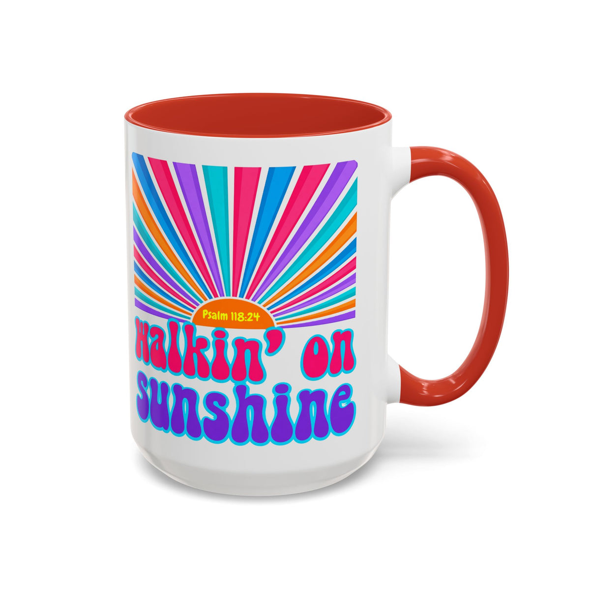 Coffee Mug — "Walkin' on Sunshine" Retro Psalm 118:24 Accent Mug