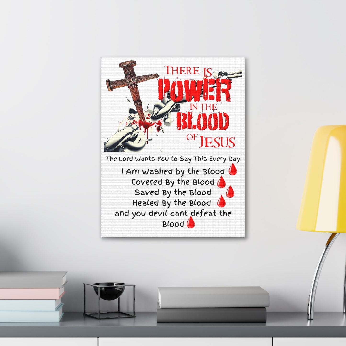 The Power of The Blood of Jesus - Julie Green Prophecy - Canvas Gallery Wraps