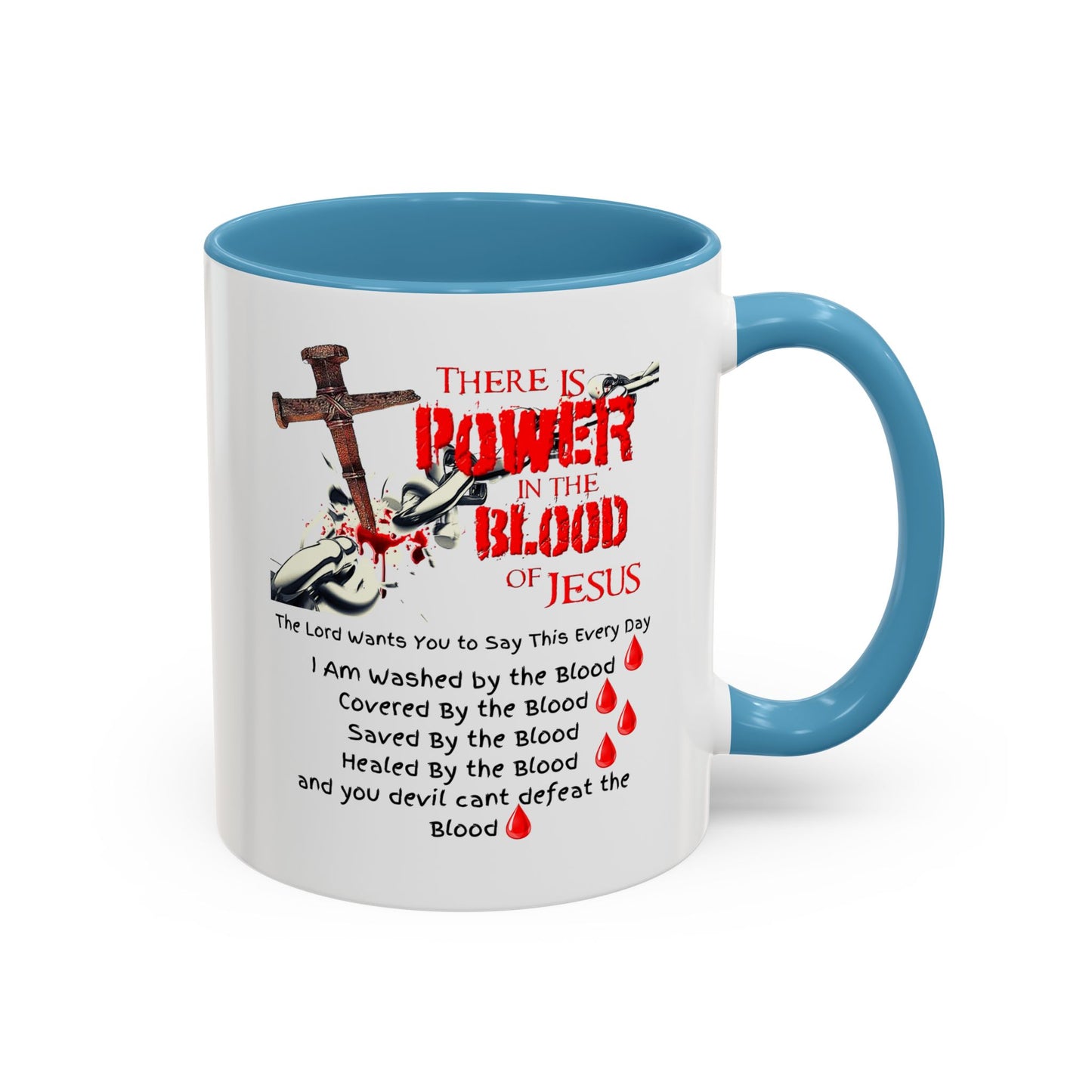 The Power of the Blood of Jesus Accent Coffee Mug (11, 15oz)