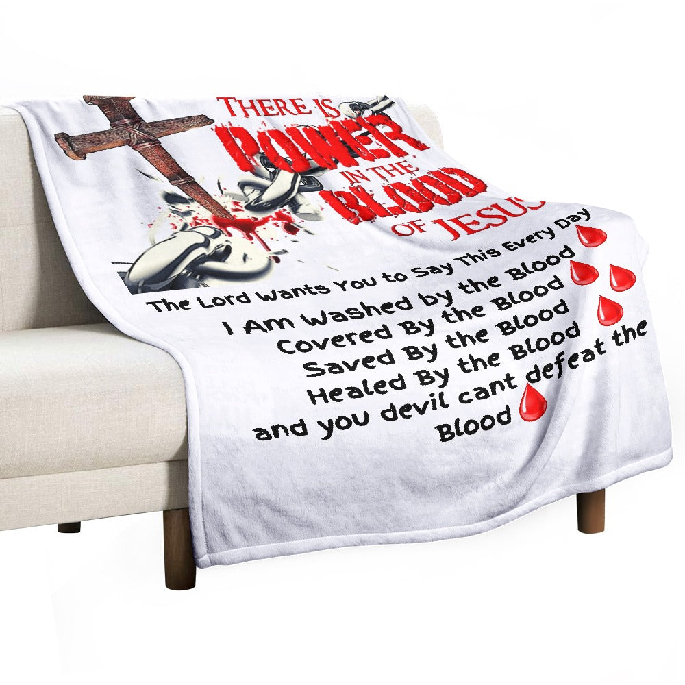 There's Power in the Blood of Jesus Custom super soft blanket Made in USA