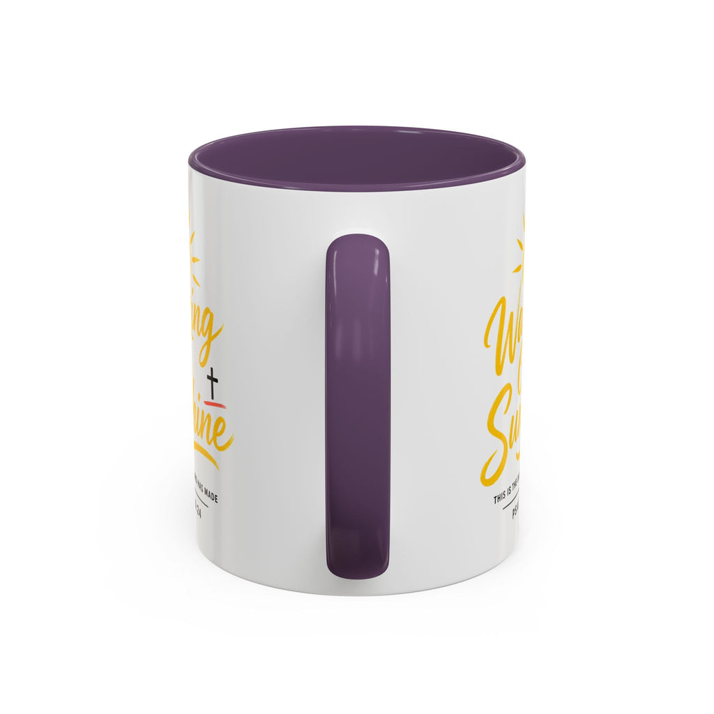 Walking on Sunshine Psalms 118:24  Accent Coffee Mug (11, 15oz)