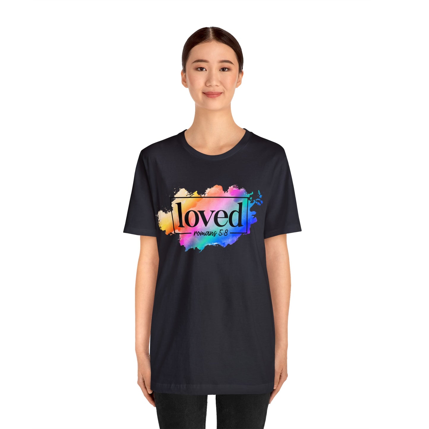 LOVED - Unisex Jersey Short Sleeve Tee