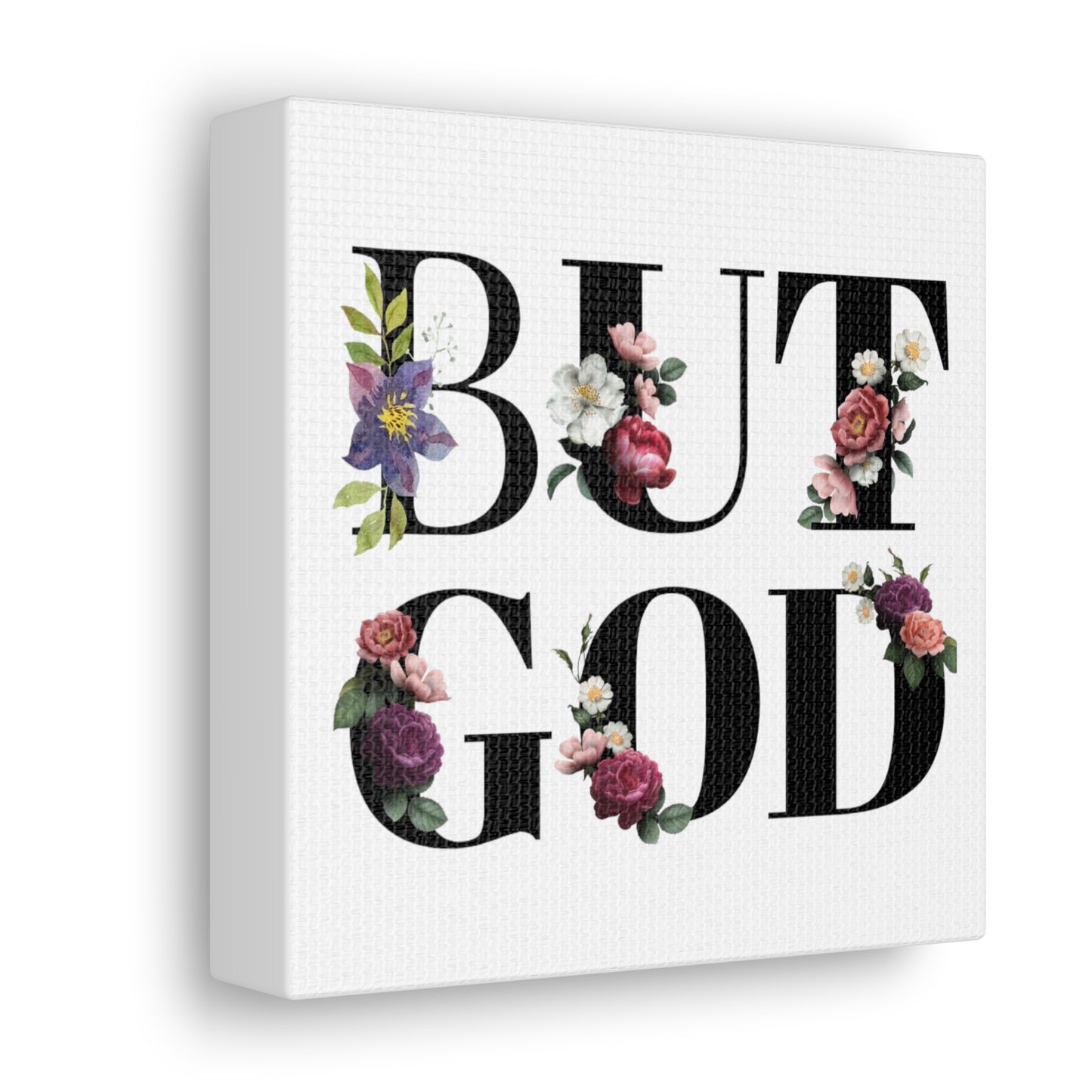 But GOD - Canvas Gallery Wraps