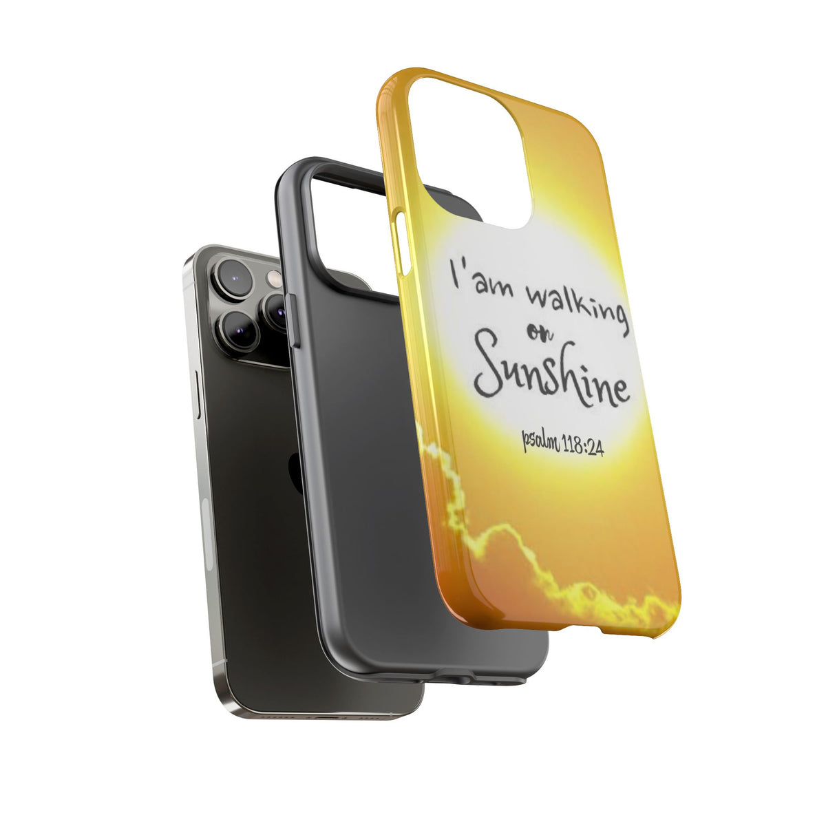 Walking on Sunshine Psalm 118:24 Christian Phone Case — Inspirational Yellow Tough Case