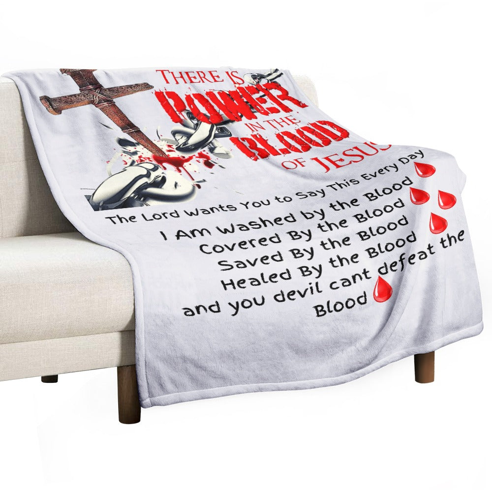 There's Power in the Blood of Jesus Custom super soft blanket Made in USA
