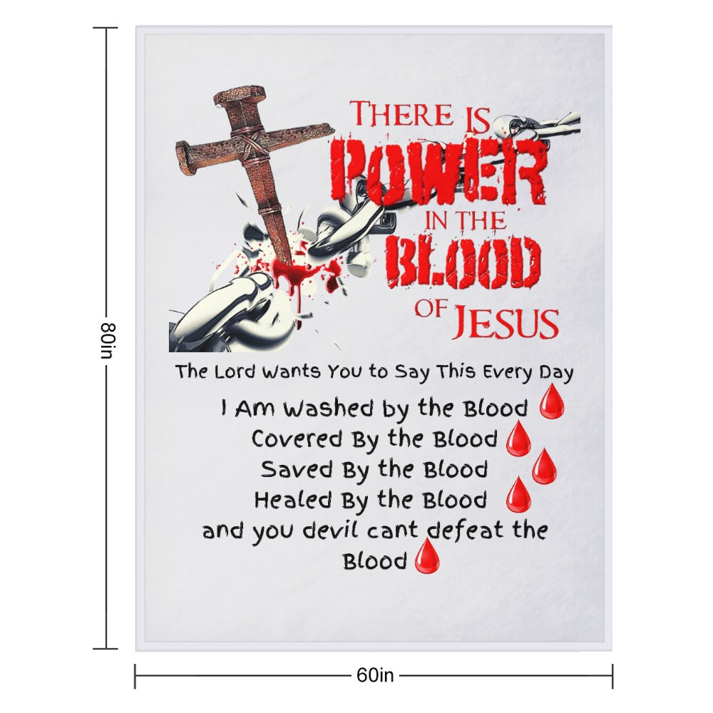 There's Power in the Blood of Jesus Custom super soft blanket Made in USA
