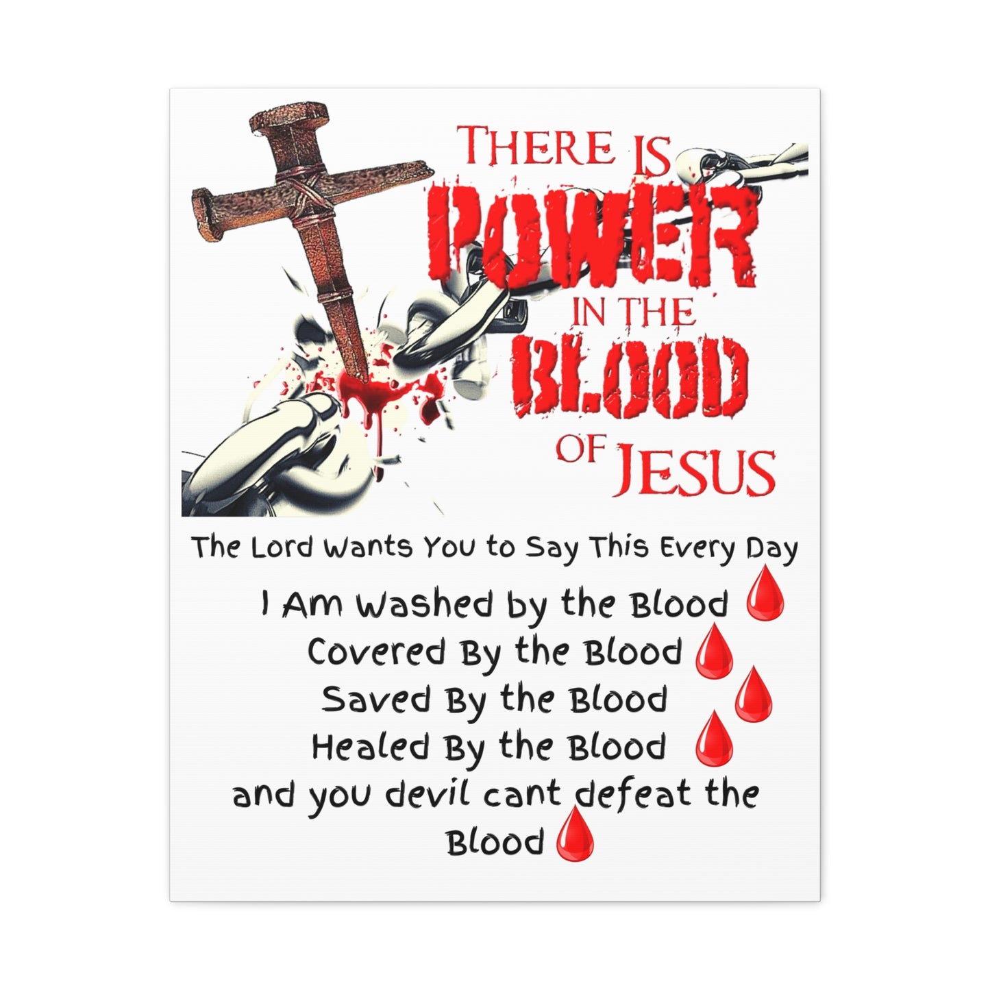 The Power of The Blood of Jesus - Julie Green Prophecy - Canvas Gallery Wraps