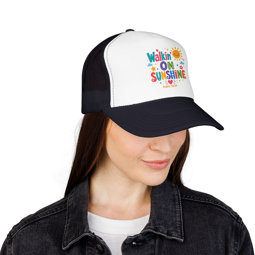 Walkin' on Sunshine Foam Trucker Hat — Retro Colorful Sunshine Design Psalm 118:24