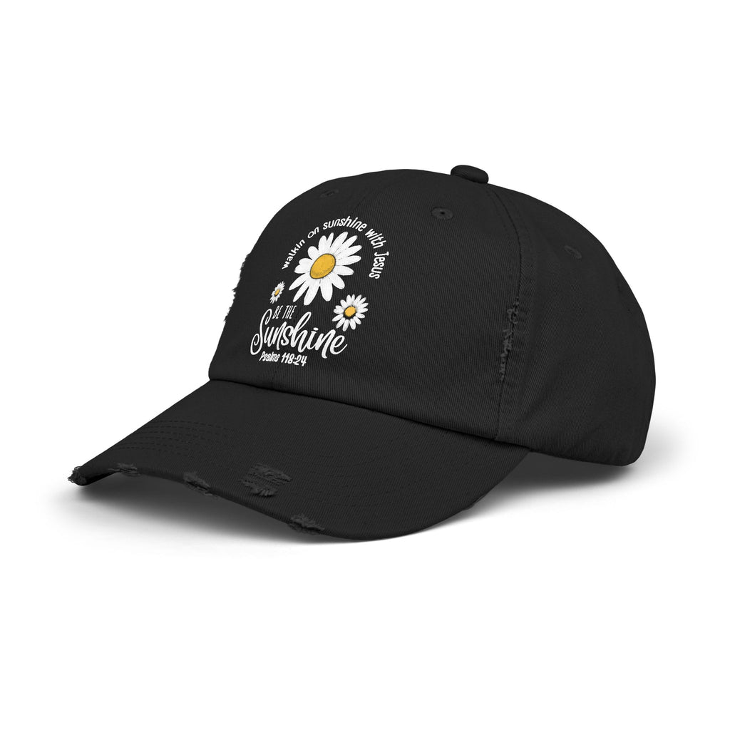 Walking on Sunshine Distressed Daisy Cap — "Be the Sunshine"  Mom and Dad Hat Psalms‬ ‭118‬:‭24