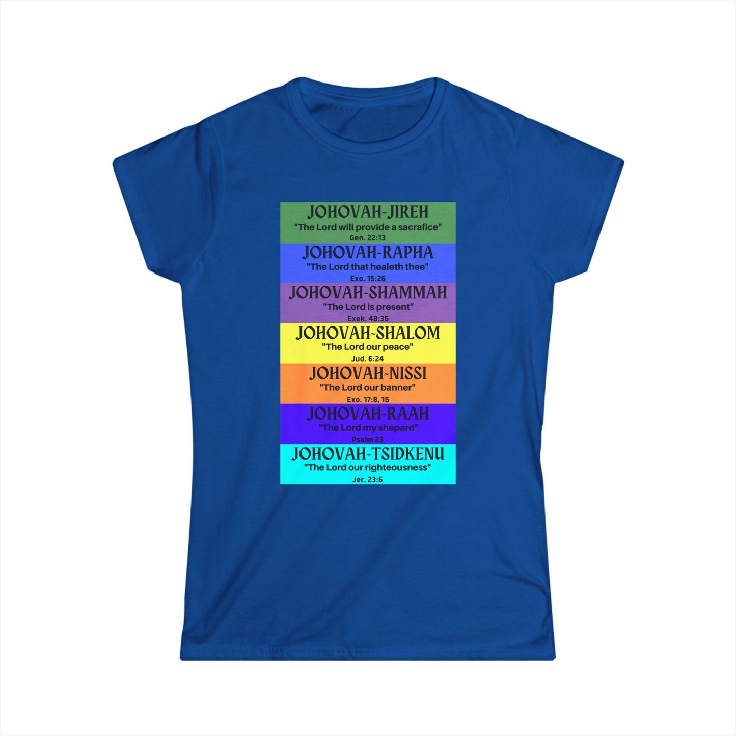 JEHOVAH's names - Women's Softstyle Tee (Many  Colors)