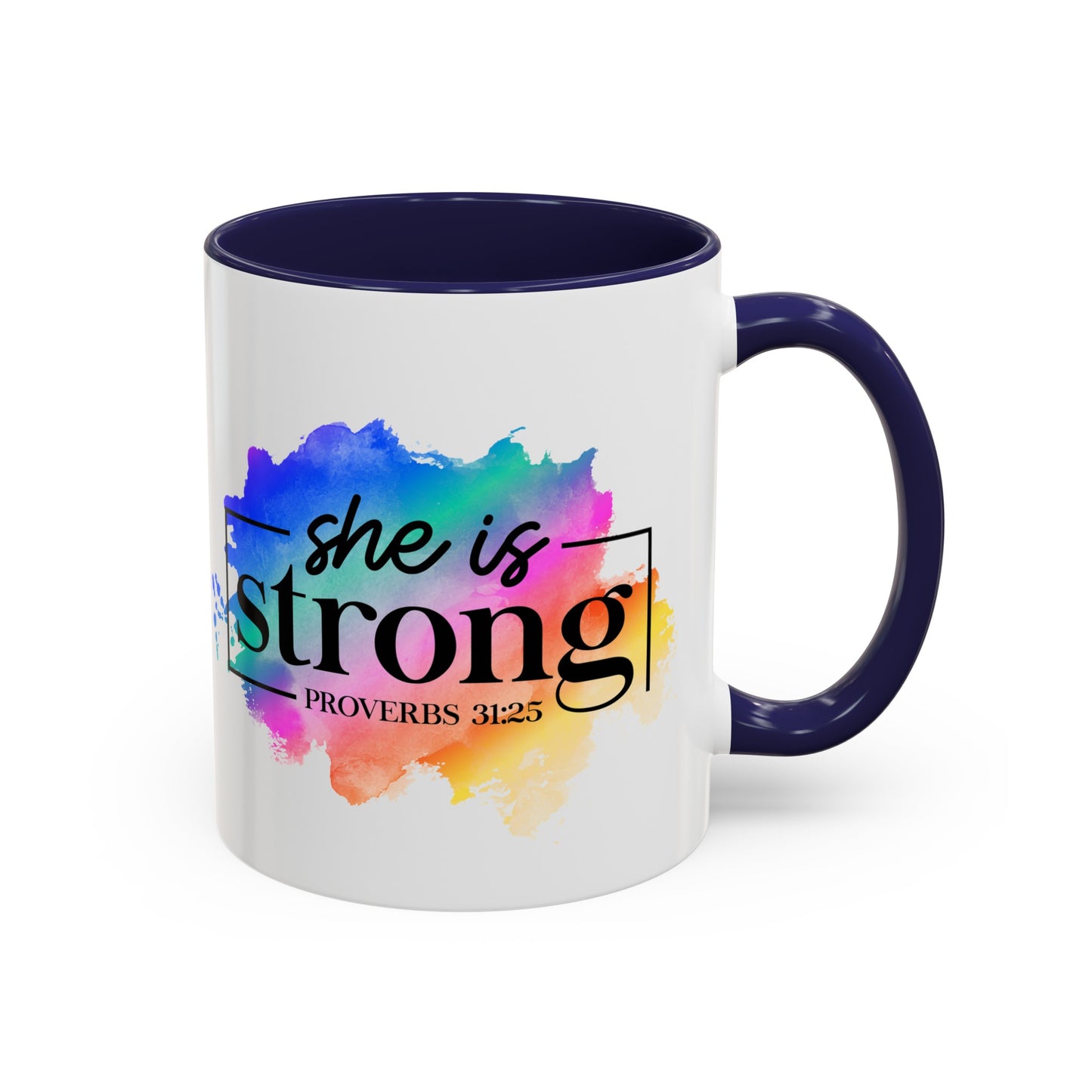 SHE IS STRONG - 5 Colors Accent Coffee Mug, 11oz