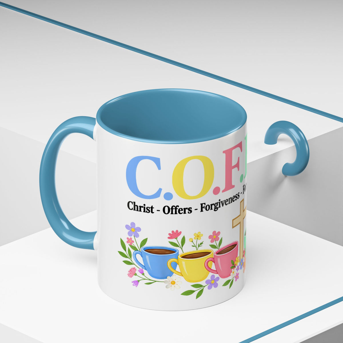 Coffee Lover Floral Graphic - C.o.f.f.e.e. (Christ - Offers - Forgiveness - For Everyone - Everywhere)  Accent Coffee Mug (11, 15oz)