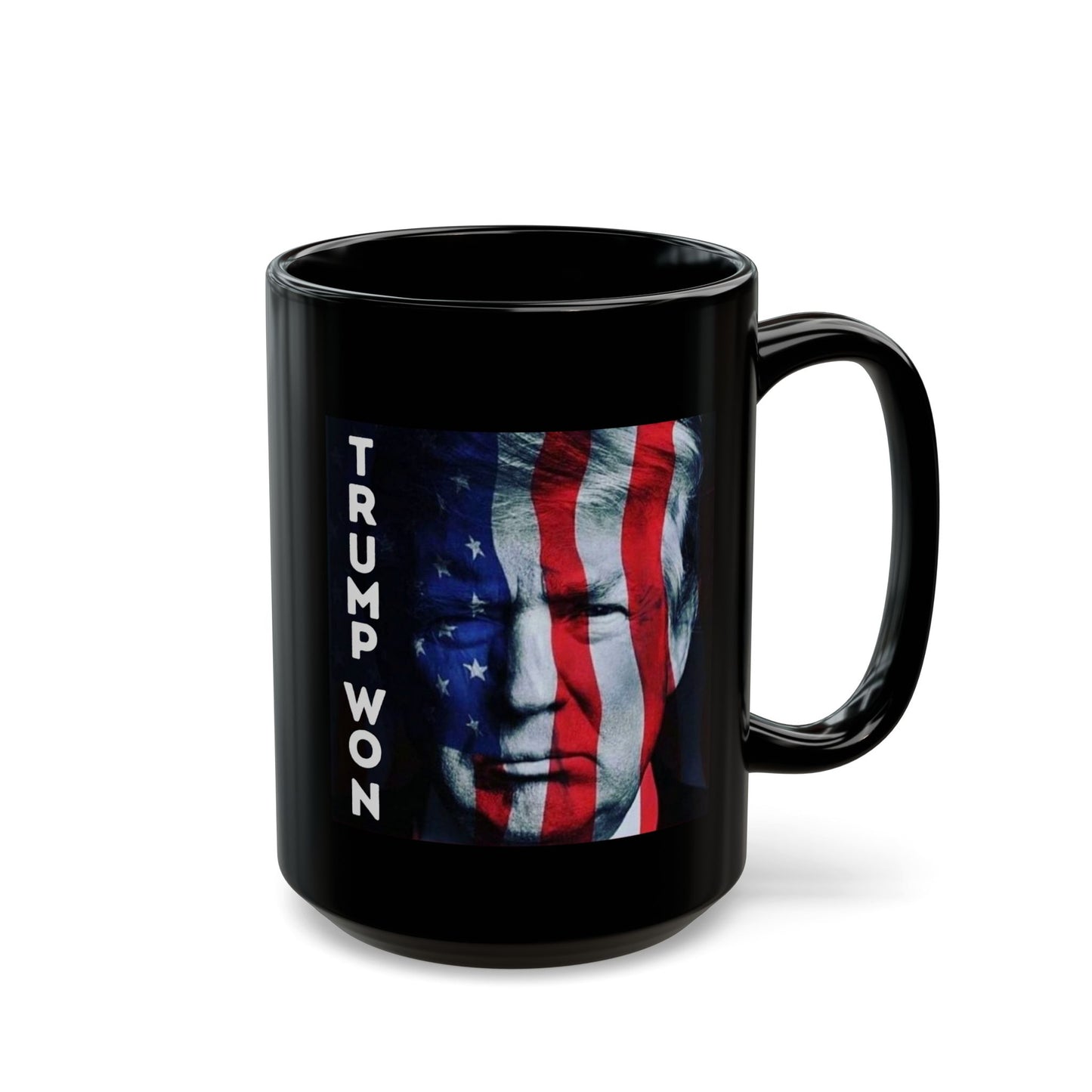 President Trump Won 2020 Black Mug 15oz 11oz