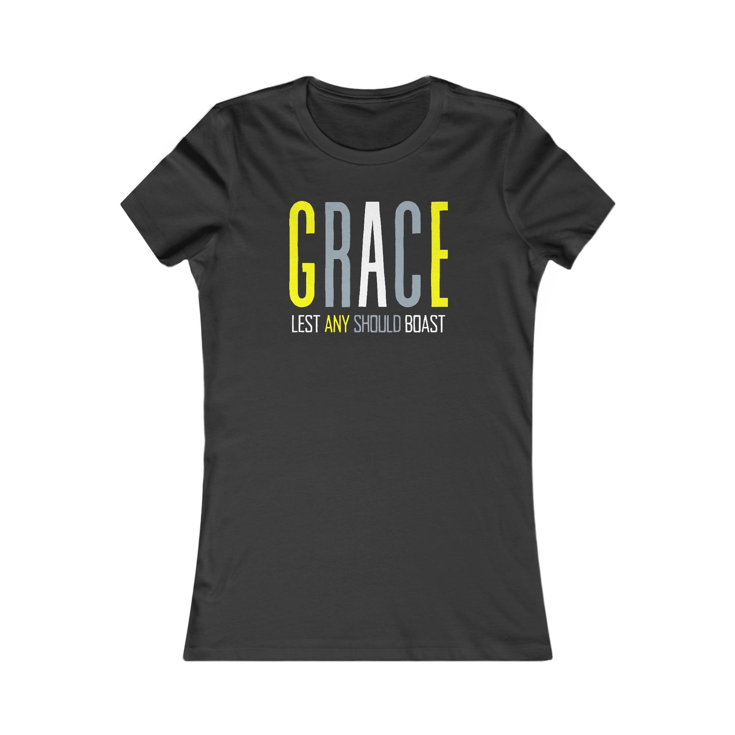 GRACE Lest Any Should Boast - Women's Favorite Tee