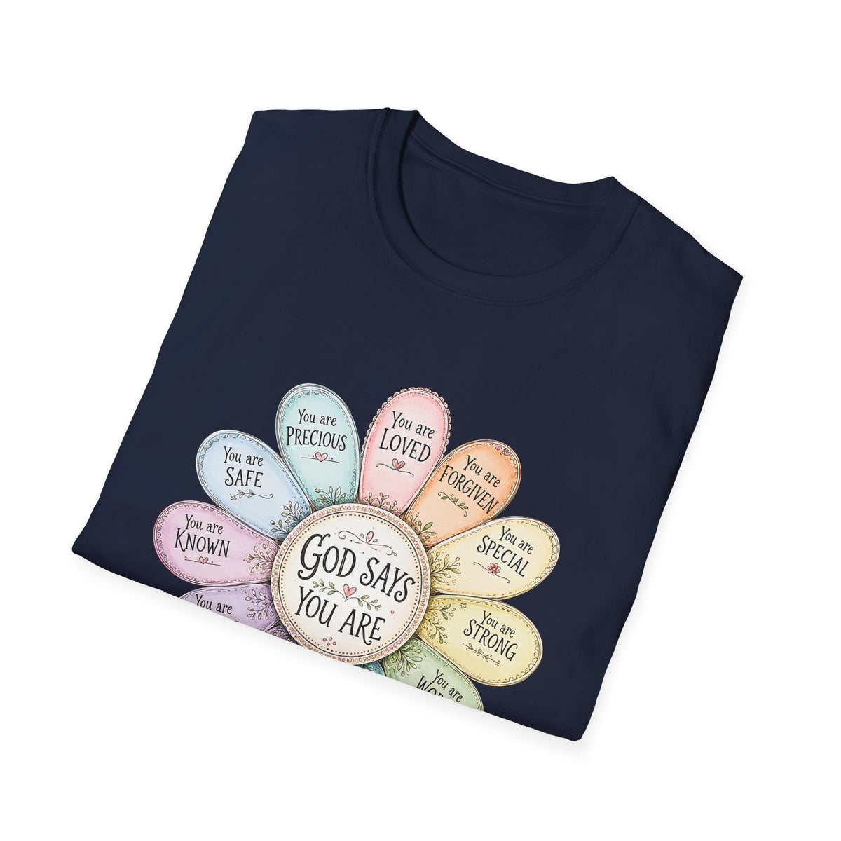 God Says You Are Loved Inspirational Christian T-Shirt