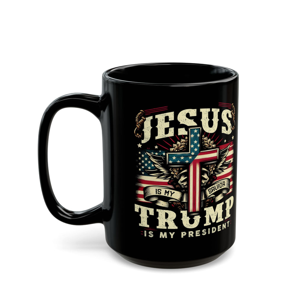Jesus is My Savior Trump is My President Mug | Black Ceramic Coffee Cup