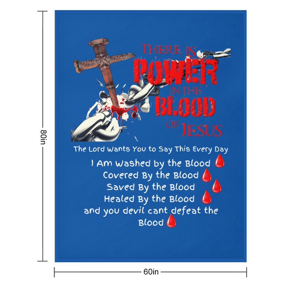 There's Power in the Blood of Jesus Custom super soft blanket Made in USA