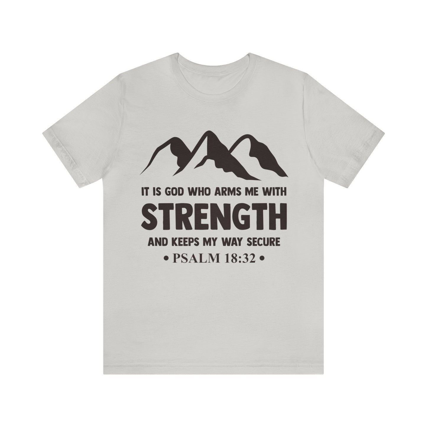 Strength in GOD - Unisex Jersey Short Sleeve Tee