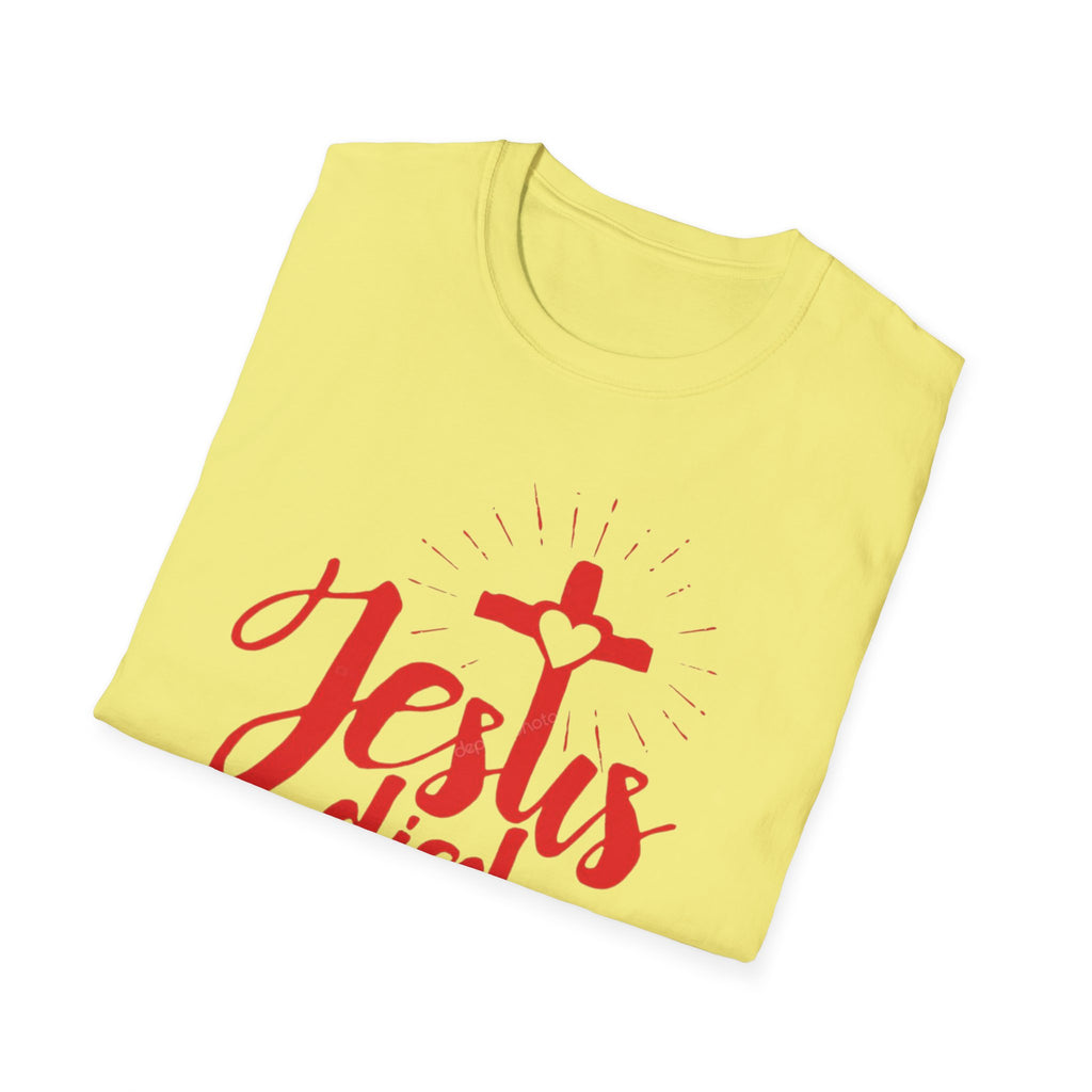 Jesus Died for Me Christian Faith T-Shirt