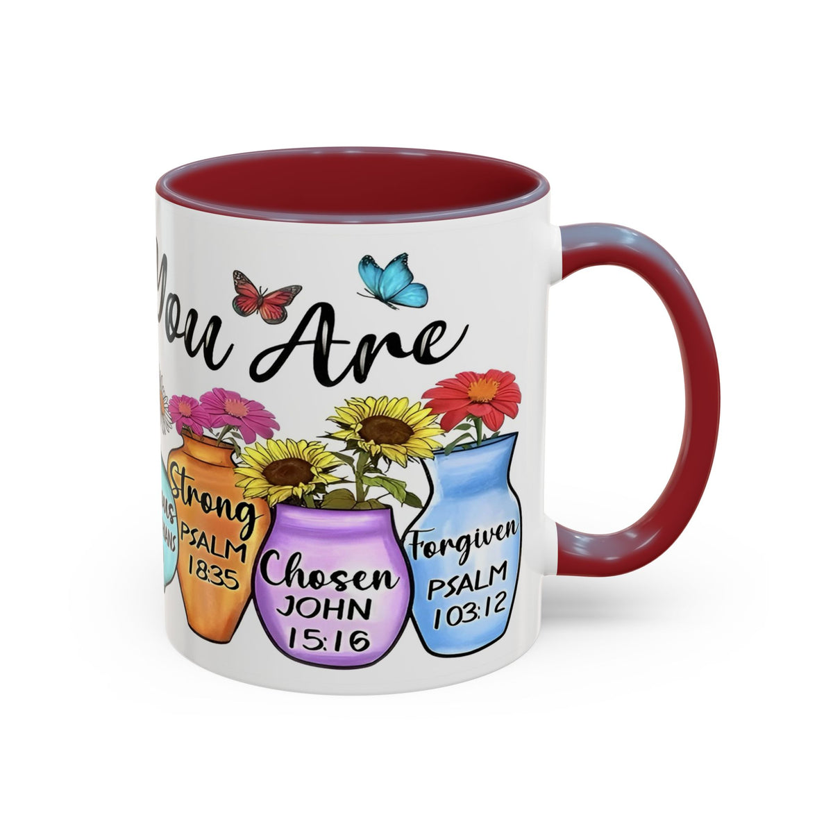 God Says You Are - You Are Loved Christian Bible Verse Coffee Mug