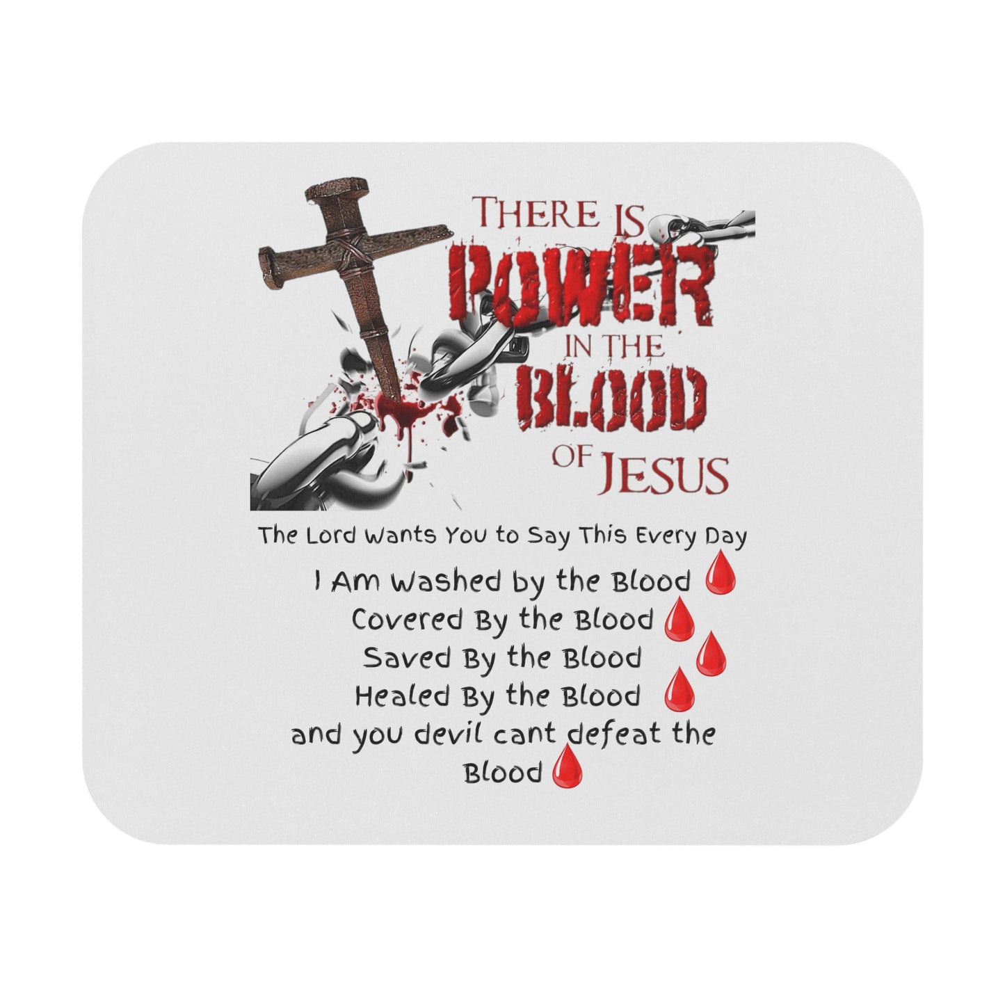 The Power of the Blood of Jesus Mouse Pad (Rectangle)