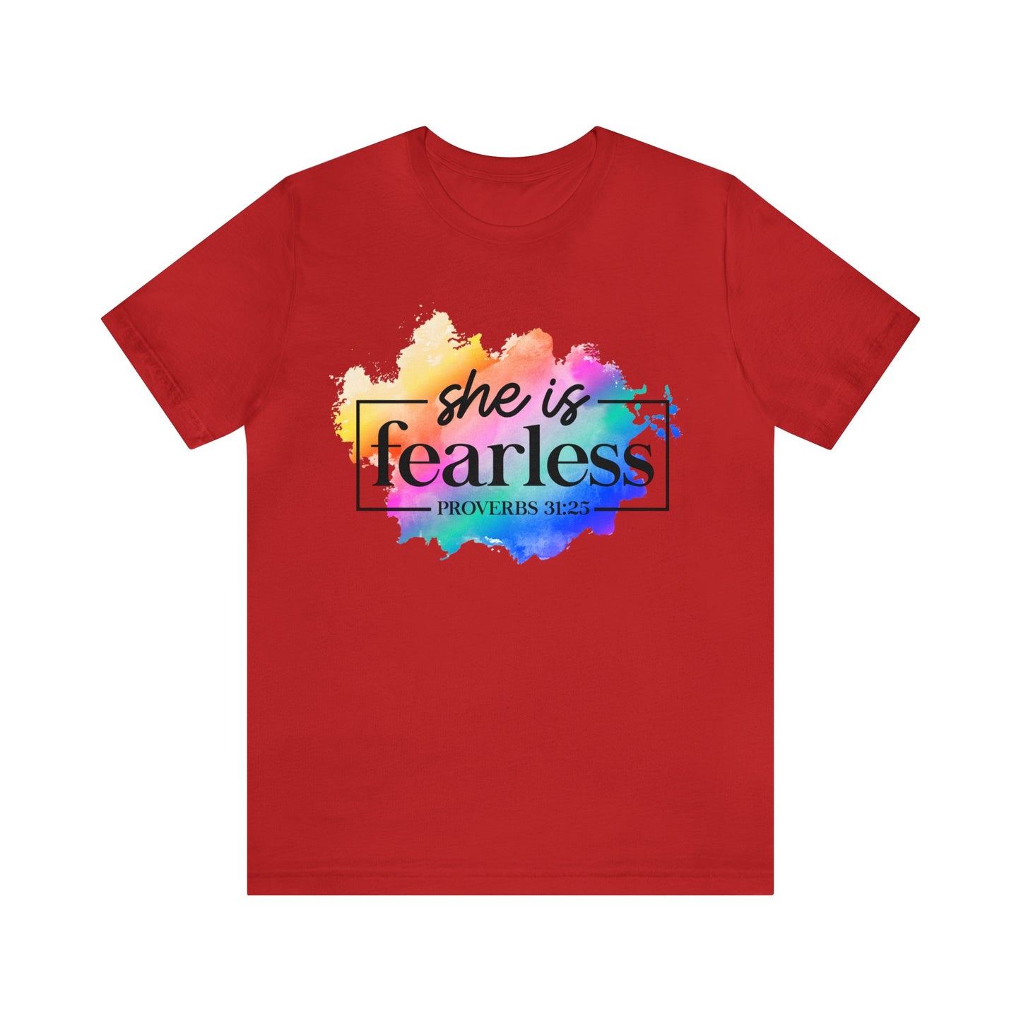 Fearless - Unisex Jersey Short Sleeve Tee