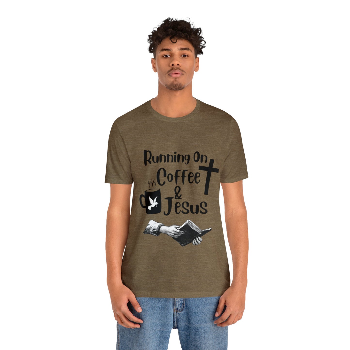 Running On Coffee and JESUS - Unisex Jersey Short Sleeve Tee