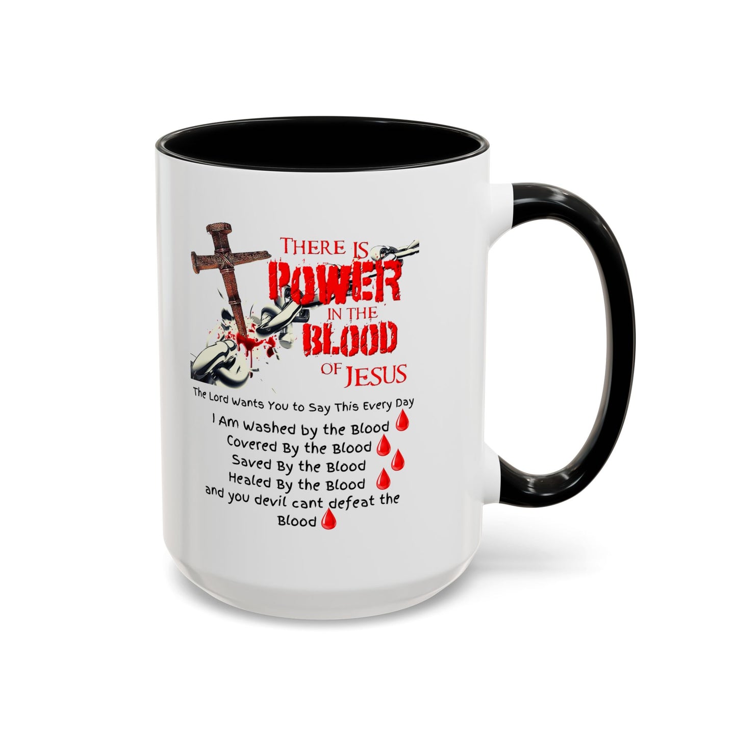 The Power of the Blood of Jesus Accent Coffee Mug (11, 15oz)