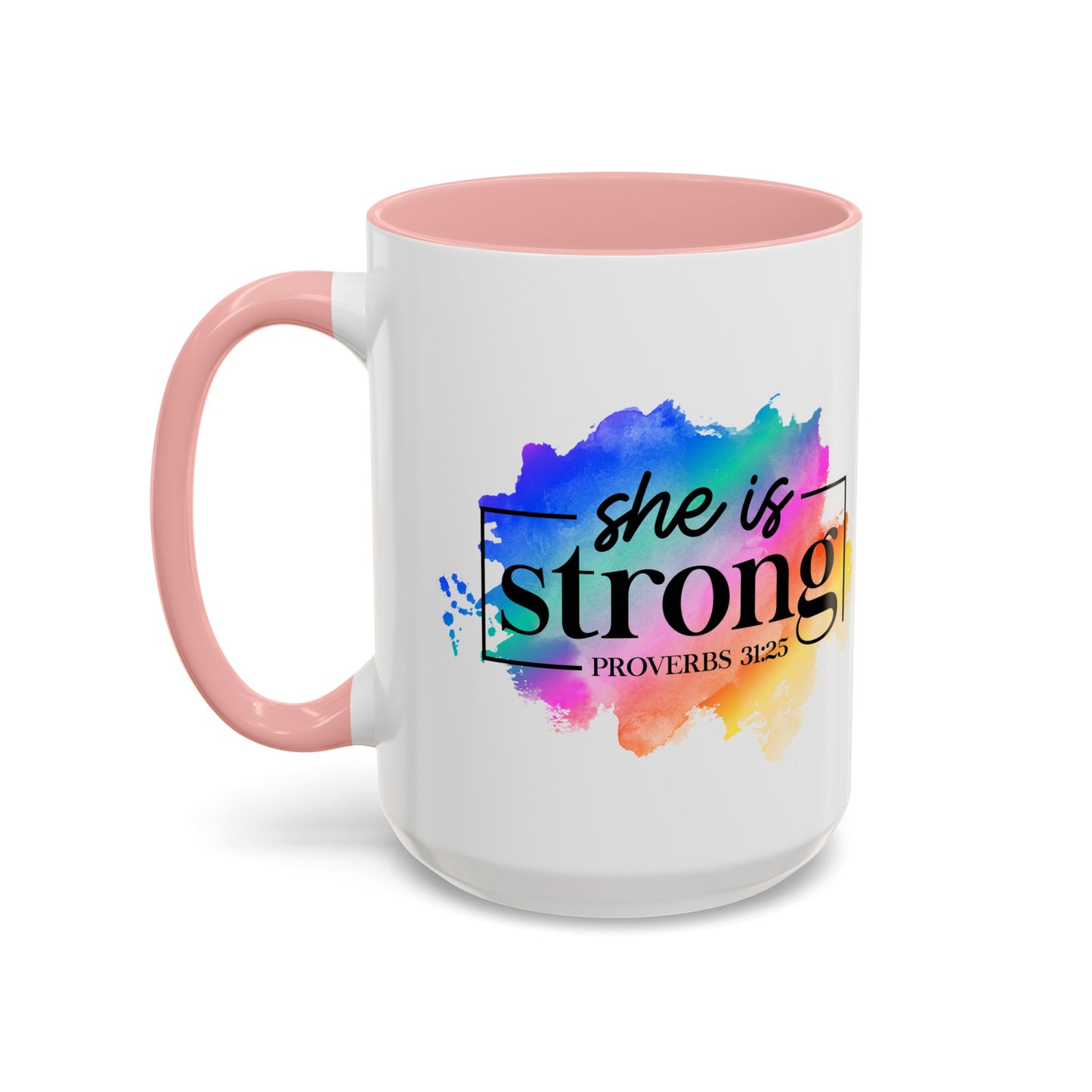 SHE IS STRONG - 5 Colors Accent Coffee Mug, 11oz