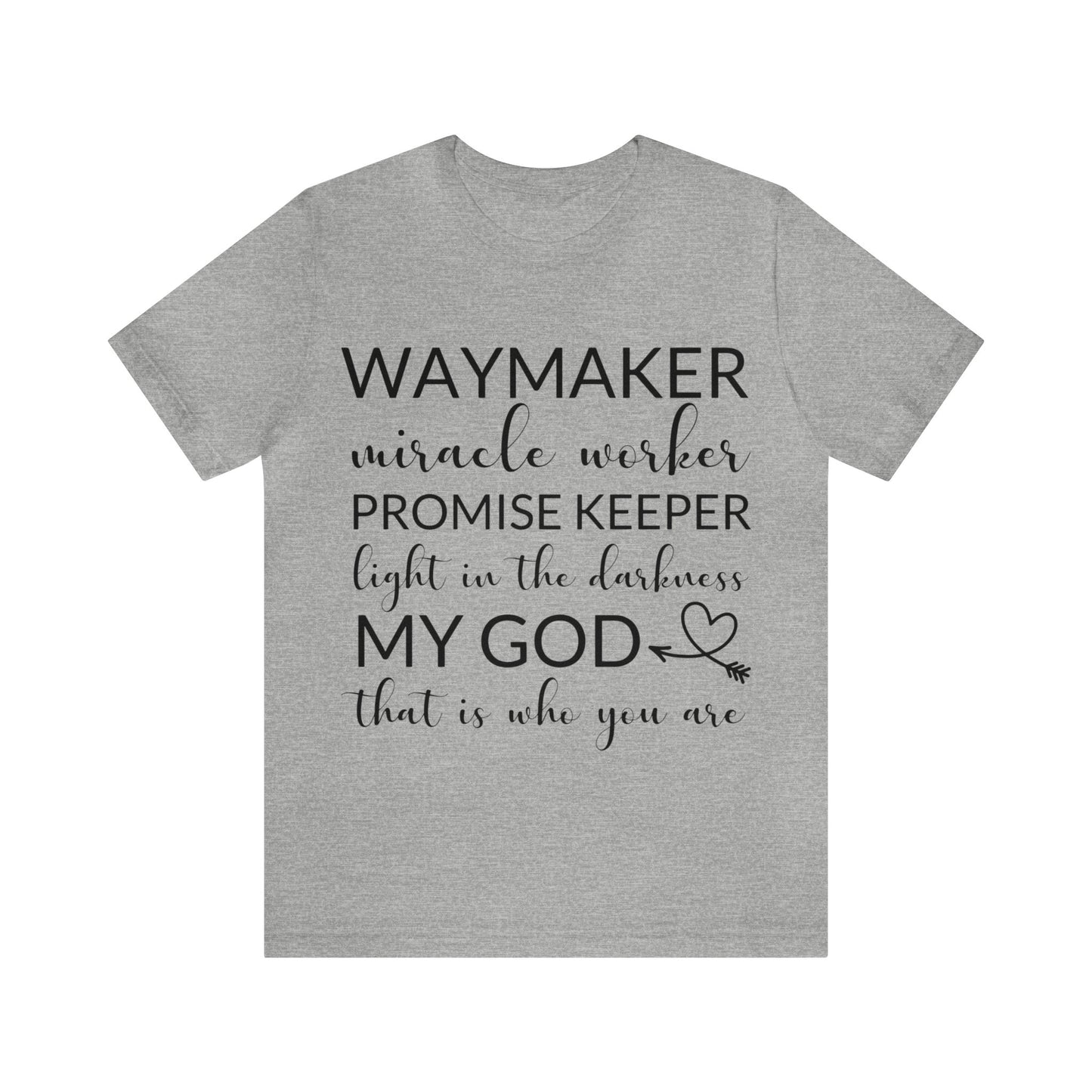 Waymaker Promise Keeper Light in the Darkness - Unisex Jersey Short Sleeve Tee