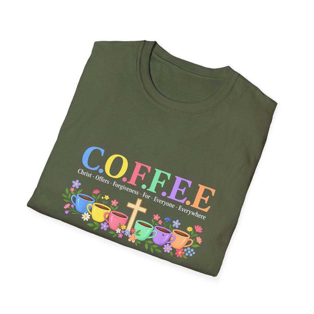 Coffee Lover Floral Graphic - C.o.f.f.e.e. (Christ - Offers - Forgiveness - For Everyone - Everywhere)  Softstyle T-Shirt