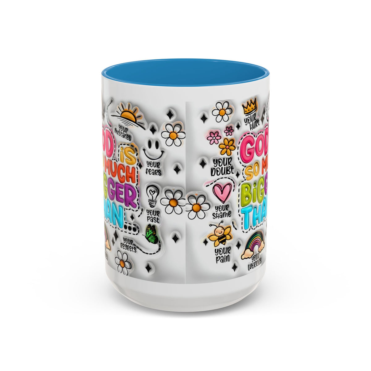 God Is So Much Bigger Than Coffee Mug