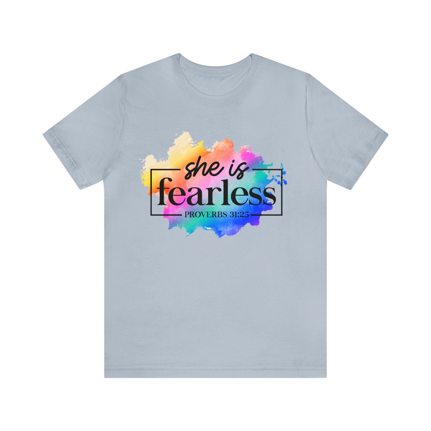 Fearless - Unisex Jersey Short Sleeve Tee